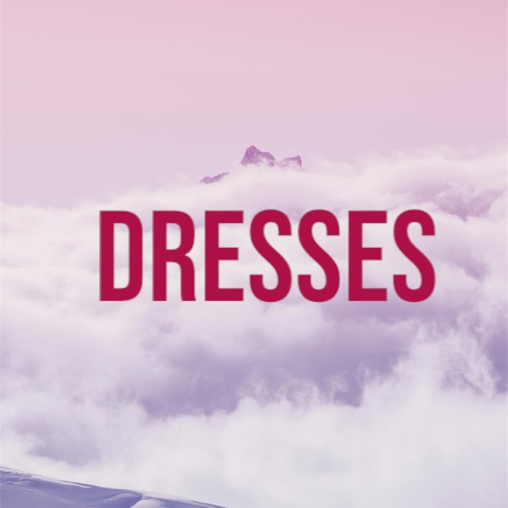 DRESSES - BUNDLE AND SAVE 30%